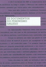 Presentación do libro “22 documentos do feminismo galego”